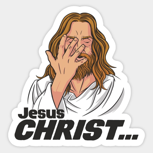 Jesus CHRIST // Funny Jesus Sticker by SLAG_Creative